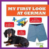 My First Look at German