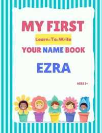 My First Learn-To-Write Your Name Book