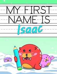 My First Name is Isaac