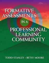 Formative Assessment in a Professional Learning Community