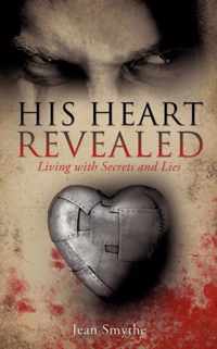 His Heart Revealed