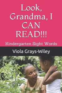 Look, Grandma, I CAN READ!!!