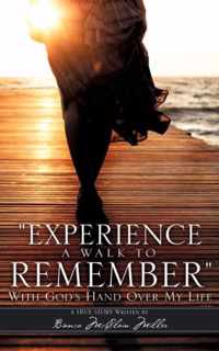 Experience a Walk to Remember
