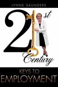 21st Century Keys to EMPLOYMENT