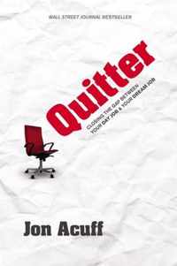 Quitter