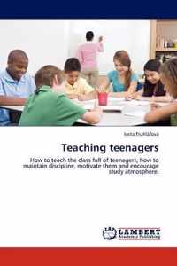 Teaching teenagers