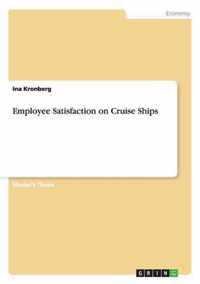 Employee Satisfaction on Cruise Ships