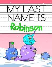 My Last Name is Robinson