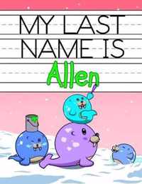 My Last Name is Allen