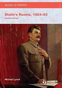 Access To History: Stalin'S Russia 1924-53