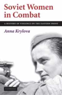 Soviet Women in Combat