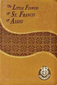 The Little Flowers of St. Francis of Assisi