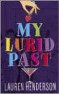 My Lurid Past