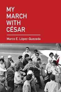 My March With Cesar