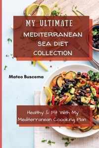 My Ultimate Mediterranean Se Diet Collection