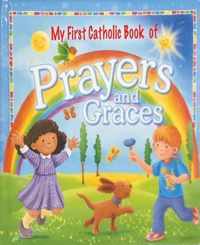 My First Catholic Book of Prayers and Graces