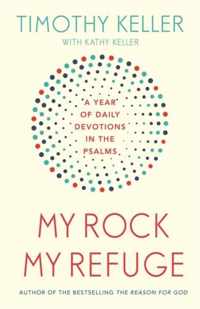 My Rock; My Refuge