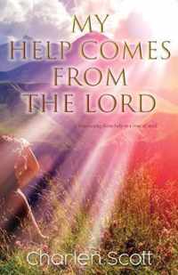 My Help Comes From The Lord