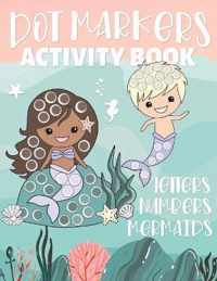 Dot Markers Activity Book Letters Numbers Mermaids