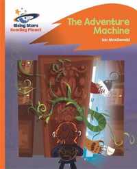 Reading Planet - The Adventure Machine - Orange