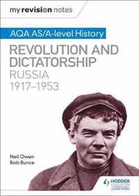 My Revision Notes: AQA AS/A-level History: Revolution and dictatorship