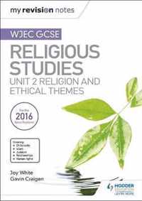 My Revision Notes WJEC GCSE Religious Studies