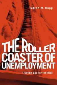 The Roller Coaster of Unemployment