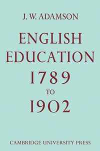 English Education,1789-1902