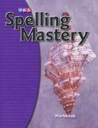 Spelling Mastery Workbook - Level D