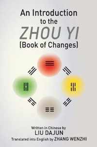 An Introduction to the Zhou yi (Book of Changes)