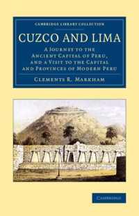 Cuzco and Lima