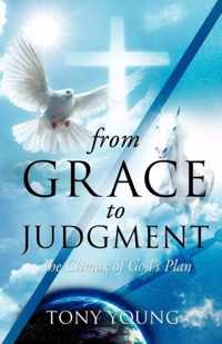 From Grace to Judgment