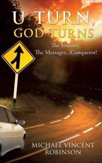 U Turn, God Turns