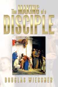 The Making of a Disciple