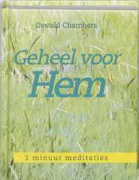 Geheel Voor Hem 1 Minuut Meditaties