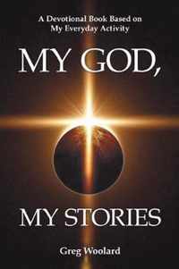 My God, My Stories