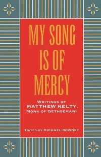 My Song Is Of Mercy