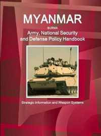 Myanmar Army, National Security and Defense Policy Handbook - Strategic Information and Weapon Systems