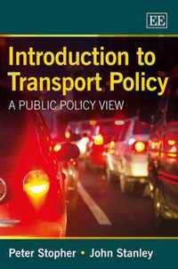 Introduction to Transport Policy  A Public Policy View