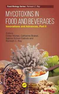 Mycotoxins in Food and Beverages