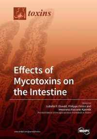 Effects of Mycotoxins on the Intestine