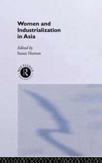 Women and Industrialization in Asia