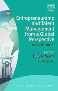 Entrepreneurship and Talent Management from a Global Perspective