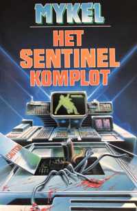 Sentinel-komplot - Mykel