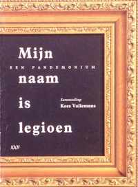 Mijn naam is legioen - Een pandemonium