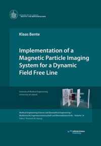 Implementation of a Magnetic Particle Imaging System for a Dynamic Field Free Line