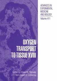 Oxygen Transport to Tissue XVIII