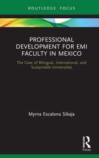 Professional Development for EMI Faculty in Mexico