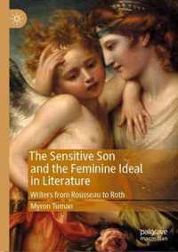 The Sensitive Son and the Feminine Ideal in Literature