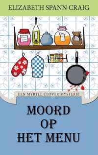 Myrtle Clover Mysteries 2 -   Moord op het menu